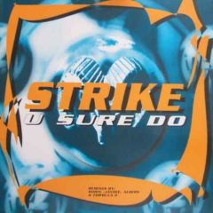 Strike - Strike - U Sure Do - Royal Records
