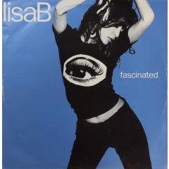 Lisa B - Lisa B - Fascinated - FFRR