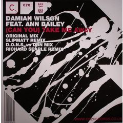 Damian Wilson Feat. Ann Bailey - Damian Wilson Feat. Ann Bailey - (Can You) Take Me Away - CR2