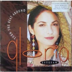 Gloria Estefan - Gloria Estefan - Turn The Beat Around - Epic