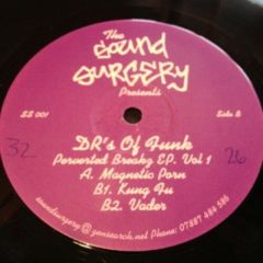 Drs Of Funk - Drs Of Funk - Perverted Breaks EP vol 1 - Sound Surgery Records
