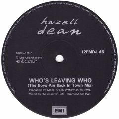 Hazell Dean - Hazell Dean - Who's Leaving Who - EMI