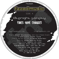 Latenight Society - Latenight Society - Times Have Changed - Fazed Music 4