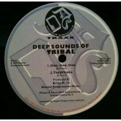 Deep Sounds Of Tribal - Deep Sounds Of Tribal - Owe, Owe, Owe - Digital Dungeon