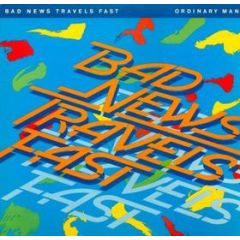 Bad News Travels Fast - Bad News Travels Fast - Ordinary Man - Casablanca