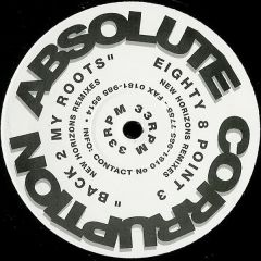 Eighty 8 Point 3 - Eighty 8 Point 3 - Back 2 My Roots (New Horizons Remixes) - Absolute Corr.