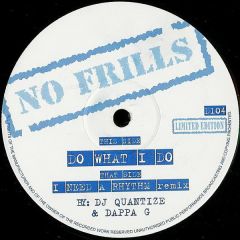 DJ Quantize & Dappa G - DJ Quantize & Dappa G - Do What I Do - No Frills