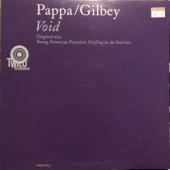 Pappa & Gilbey - Pappa & Gilbey - Void - Twilo Recordings
