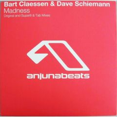 Bart Claessen & Dave Schiemann - Bart Claessen & Dave Schiemann - Madness - Anjuna Beats