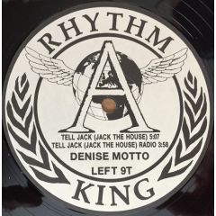 Denise Motto - Denise Motto - Tell Jack (Jack The House) - Rhythm King