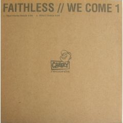 Faithless - Faithless - We Come 1 - Cheeky Records