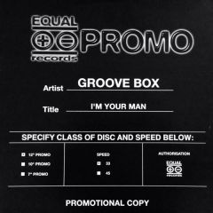 Groove Box - Groove Box - I´m Your Man - Equal Records