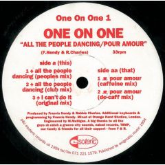 One On One - One On One - All The People Dancing - E Soteric
