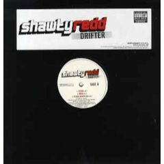 Shawtyredd - Shawtyredd - Drifter - Universal Recordings