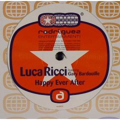 Luca Ricci Ft Gary Bardouille - Luca Ricci Ft Gary Bardouille - Happy Ever After - Rodriguez Ent.