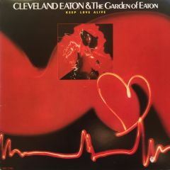 Cleveland Eaton  - Cleveland Eaton  - Keep Love Alive - Ovation