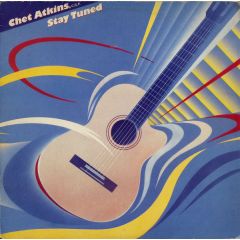 Chet Atkins - Chet Atkins - Stay Tuned - CBS
