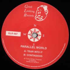 Parallel World - Parallel World - Tear Into It - Good Looking