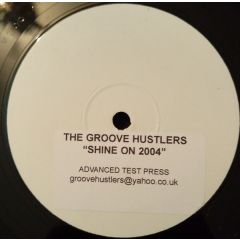 The Groove Hustlers - The Groove Hustlers - Shine On (2004) - White Roo 3