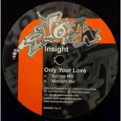Insight - Insight - Only Your Love - Quosh