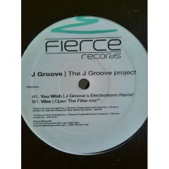 J Groove - J Groove - The J Groove Project - Fierce Records