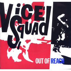 Vice Squad - Vice Squad - Out Of Reach - EMI