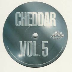 Cheddar - Cheddar - Volume 5 - Quosh