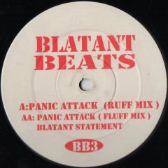 Robbie Long & Devastate - Robbie Long & Devastate - Panic Attack / Blatant Statement - Blatant Beats