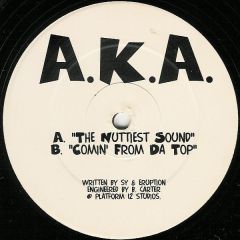 AKA - AKA - The Nuttiest Sound - Quosh