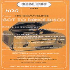 House Of Glass Present The Groovelines - House Of Glass Present The Groovelines - Got To Dance Disco - House Trade Records