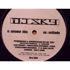DJ Sky - DJ Sky - Answer This - Fireclown