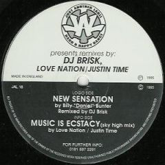 Billy "Daniel" Bunter / Love Nation / Justin Time - Billy "Daniel" Bunter / Love Nation / Justin Time - New Sensation / Music Is Ecstacy (Remixes) - Just Another Label
