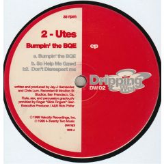 2-Utes - 2-Utes - Bumpin The Bqe Remixes - Dripping Wet 04