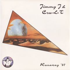 Jimmy J & Cru-L-T - Jimmy J & Cru-L-T - Runaway '97 - Kniteforce