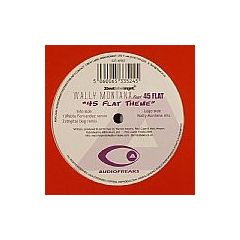Wally Montana - Wally Montana - 45 Flat Theme - Audiofreaks