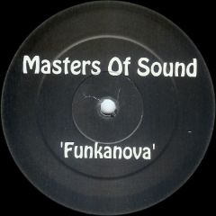 Masters Of Sound - Masters Of Sound - Funkanova - Not On Label