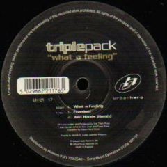 Triplepack - Triplepack - What A Feeling - Urban Hero