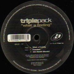 Triplepack - Triplepack - What A Feeling - Urban Hero