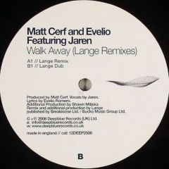 Matt Cerf Vs Eric Meza Feat. Jaren - Matt Cerf Vs Eric Meza Feat. Jaren - Walk Away (Lange Remixes) - Deep Blue