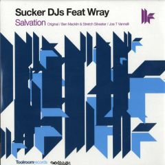Sucker DJ's Feat. Wray - Sucker DJ's Feat. Wray - Salvation - Toolroom