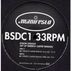 Byron Stingily - Byron Stingily - Get Up (Derrick Carter Remixes) - Manifesto