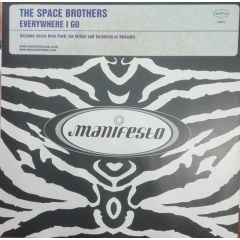 The Space Brothers - The Space Brothers - Everywhere I Go - Manifesto