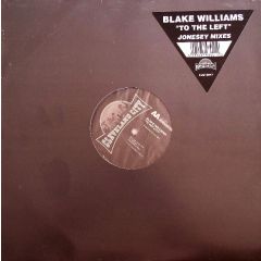 Blake Williams - Blake Williams - To The Left - Cleveland City