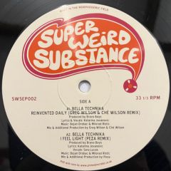 Bella Technika - Bella Technika - Substance Select Vol. 2 - Super Weird Substance