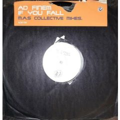 Ad Finem - Ad Finem - If You Fall (M.A.S. Collective Mixes) - Azuli Records