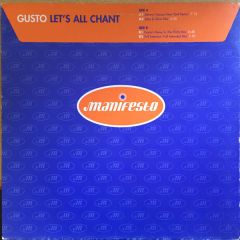 Gusto - Gusto - Let's All Chant - Manifesto