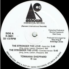 Towanna Sheppard - Towanna Sheppard - The Stronger The Love - Renown International Records