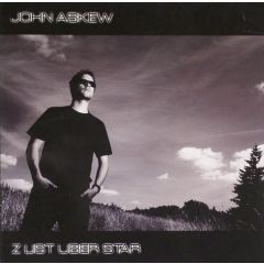 John Askew - John Askew - Z List Uber Star - Discover Dark