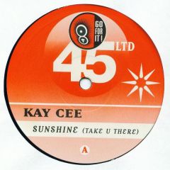 Kay Cee - Kay Cee - Sunshine (Take U There) - Go For It