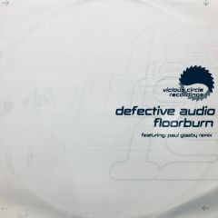 Defective Audio - Defective Audio - Floorburn - Vicious Circle 